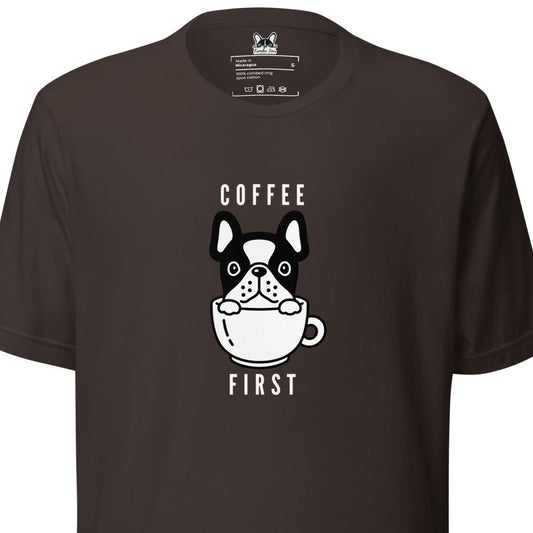 Coffee First Frenchie Short Sleeve T-shirt